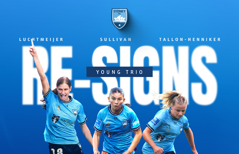 Star Young Matildas Trio have re-signed for Sydney FC
