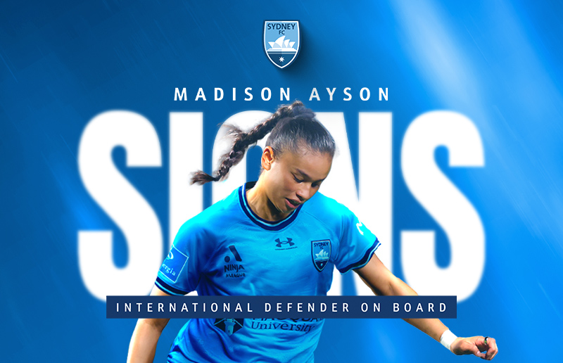 Madison Ayson Signs for Sydney FC