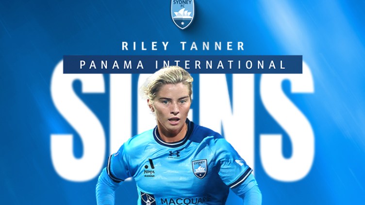 Panama Women's World Cup forward Riley Tanner signs for Sydney FC.