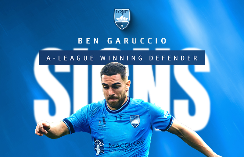 Sydney FC sign Championship winner Ben Garuccio in 2 year A-League transfer deal,