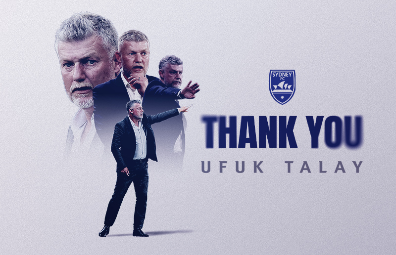 Sydney FC can confirm that Head Coach Ufuk Talay has departed the club with Patrick Kisnorbo replacing him until the end of the season.